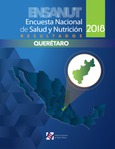 Encuesta Nacional de Salud y Nutrición 2018. Resultados de Querétaro