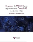 Respuesta de México ante la pandemia de Covid-19 y próximos retos