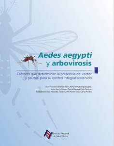 Aedes aegypti y arbovirosis
