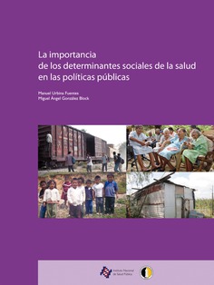 La importancia de los determinantes sociales de la salud en las políticas públicas