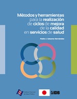 Métodos y herramientas para la realización de ciclos de mejora de la calidad en servicios de salud